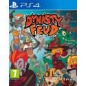 DYNASTY FEUD