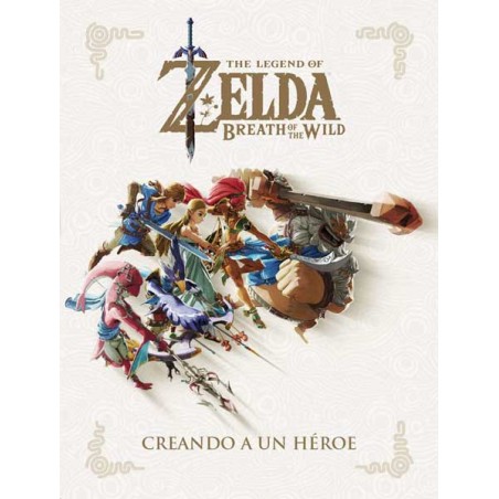 LIBRO DE ARTE THE LEGEND OF ZELDA: BREATH OF THE WILD CREANDO UN HEROE