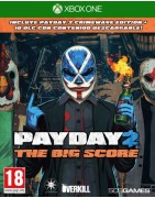PAYDAY 2 : THE BIG SCORE